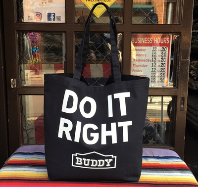 BUDDY オリジナル 11oz キャンバス トートバッグ DO IT RIGHT